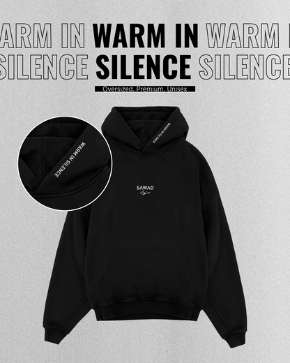Warm in Silence Hoodie